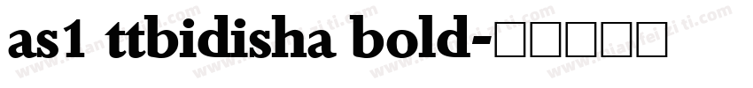 as1 ttbidisha bold字体转换